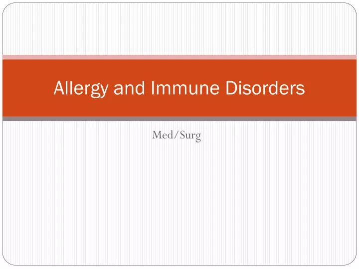 allergy and immune disorders