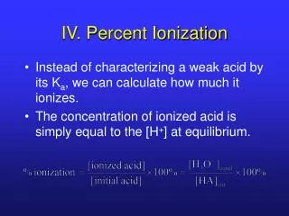 IV. Percent Ionization