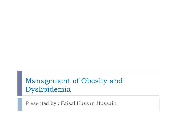 management of obesity and dyslipidemia