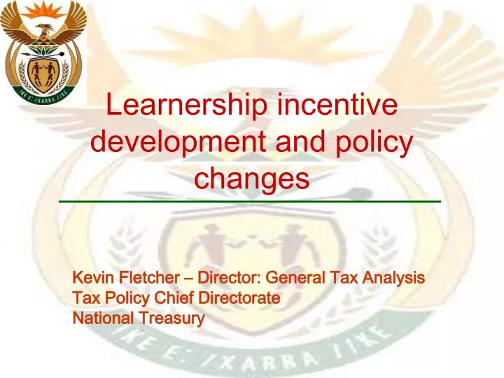 learnership incentive development and policy changes