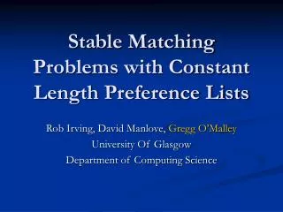Stable Matching Problems with Constant Length Preference Lists