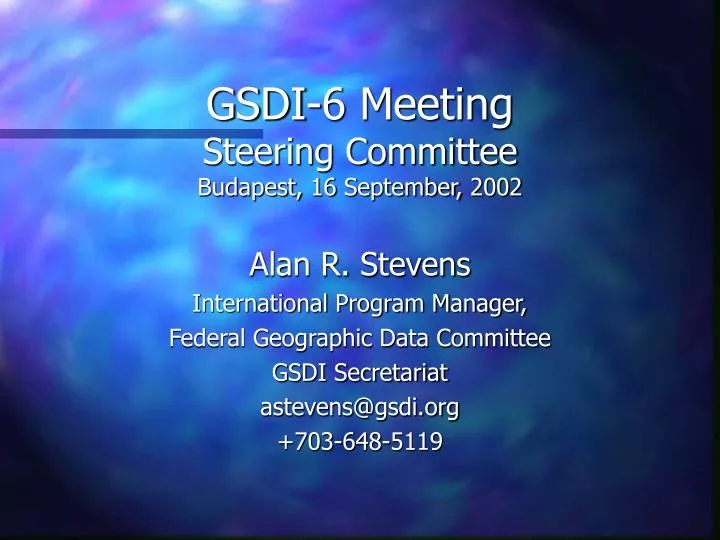 gsdi 6 meeting steering committee budapest 16 september 2002