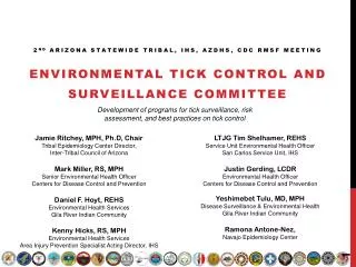 2 ND ARIZONA STATEWIDE Tribal, IHS, AZDHS, CDC RMSF meeting