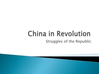 China in Revolution