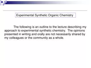 Experimental Synthetic Organic Chemistry