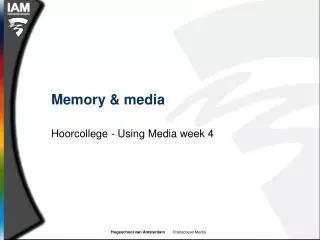 Memory &amp; media