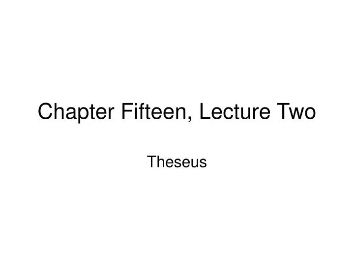 chapter fifteen lecture two