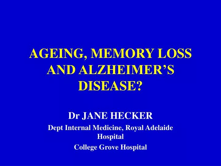 ageing memory loss and alzheimer s disease