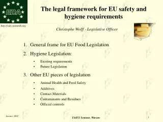 The legal framework for EU safety and hygiene requirements