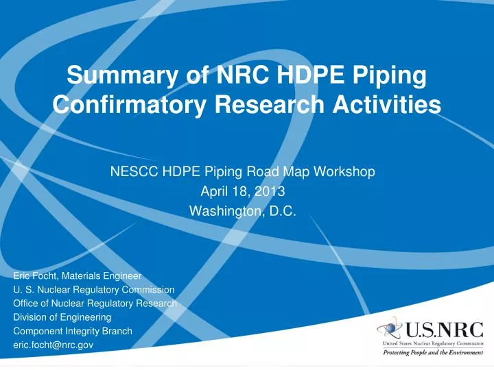 summary of nrc hdpe piping confirmatory research activities
