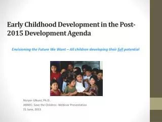 Early Childhood Development in the Post-2015 Development Agenda