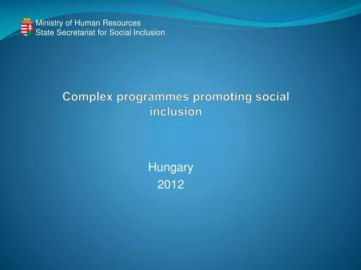complex programmes promoting social inclusion