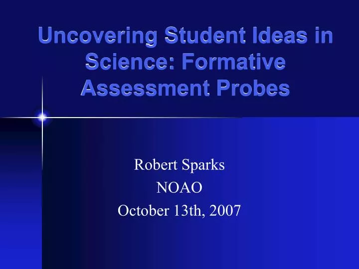 uncovering student ideas in science formative assessment probes