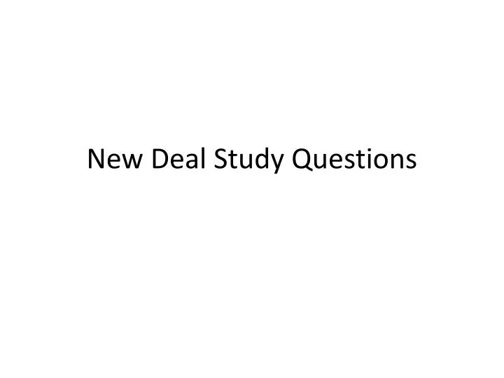 new deal study questions