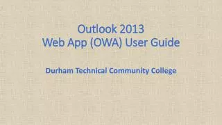 Outlook 2013 Web App (OWA) User Guide