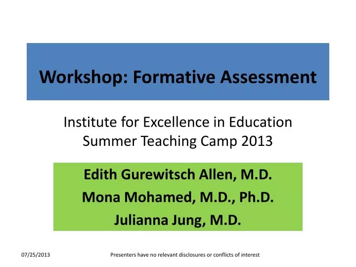 workshop formative assessment institute for excellence in education summer teaching camp 2013