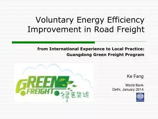 Voluntary Energy Efficiency Improvement in Road Freight