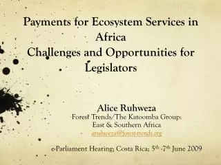 Payments for Ecosystem Services in Africa Challenges and Opportunities for Legislators