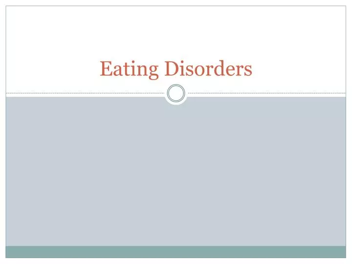 eating disorders