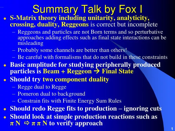 summary talk by fox i