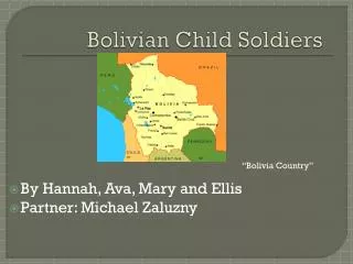 Bolivian Child Soldiers