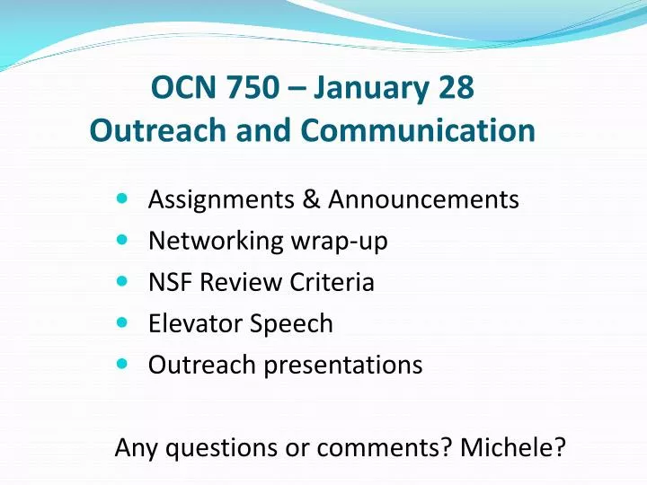 ocn 750 january 28 outreach and communication