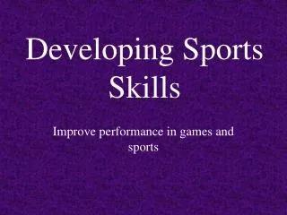 Developing Sports Skills