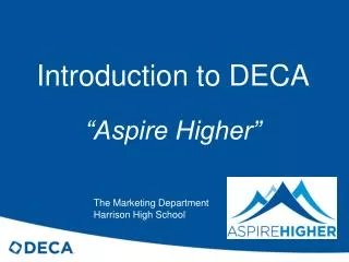 Introduction to DECA