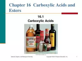 Chapter 16 Carboxylic Acids and Esters