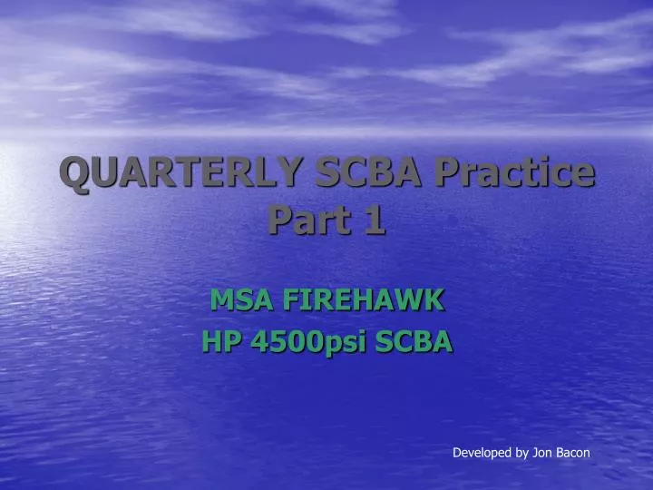 quarterly scba practice part 1