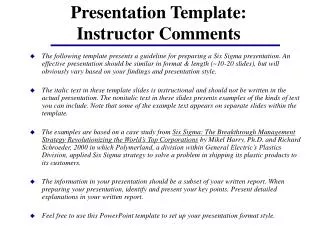 Presentation Template: Instructor Comments
