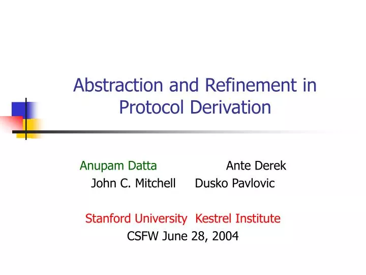 abstraction and refinement in protocol derivation