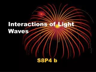 Interactions of Light Waves