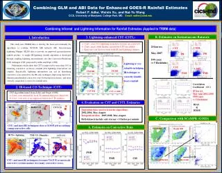 Combining GLM and ABI Data for Enhanced GOES-R Rainfall Estimates
