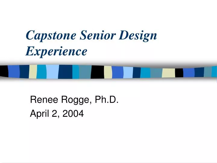 capstone senior design experience