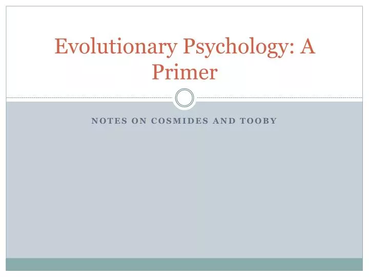 evolutionary psychology a primer