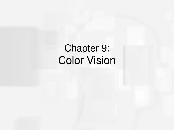 chapter 9 color vision