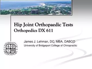 Hip Joint Orthopaedic Tests Orthopedics DX 611