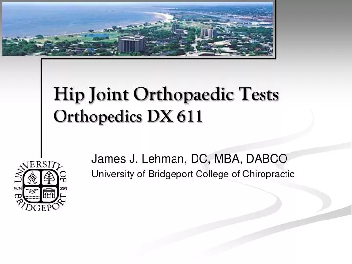 hip joint orthopaedic tests orthopedics dx 611