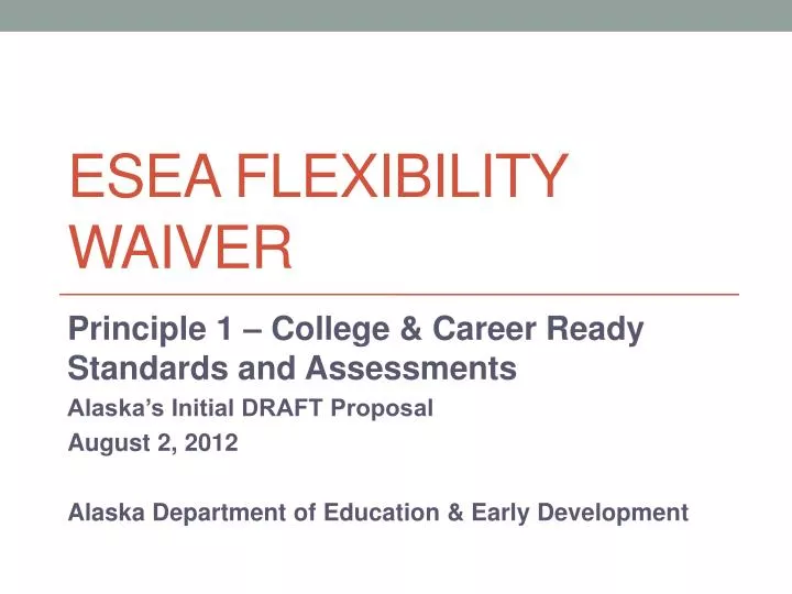 esea flexibility waiver