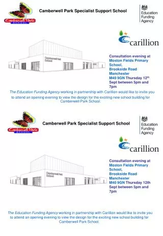 Consultation evening at Moston Fields Primary School, Brookside Road Manchester M40 9GN Thursday 12 th Sept between 5