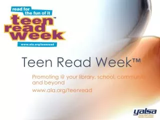 Teen Read Week ™