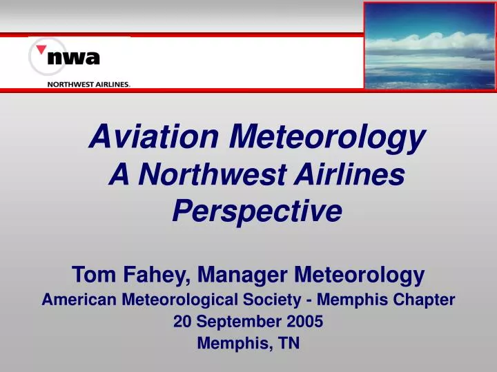 aviation meteorology a northwest airlines perspective