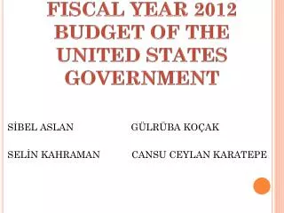 FISCAL YEAR 2012 BUDGET OF THE UNITED STATES GOVERNMENT