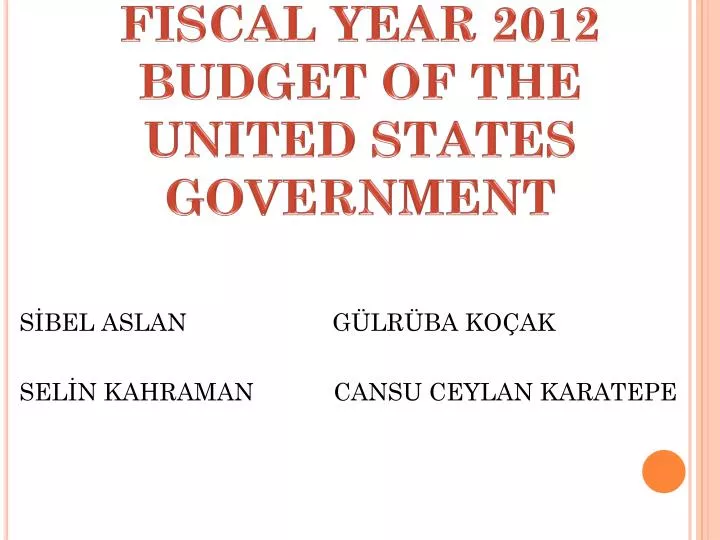 fiscal year 2012 budget of the united states government