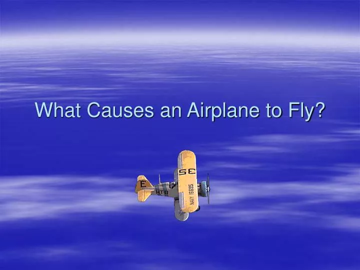 what causes an airplane to fly