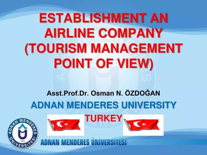 establishment an airline company tourism management point of view