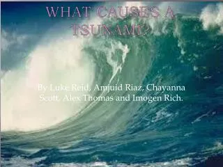 What causes a tsunami?