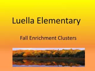 Fall Enrichment Clusters