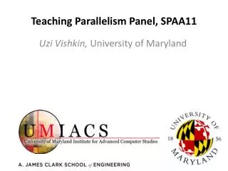 Teaching Parallelism Panel, SPAA11